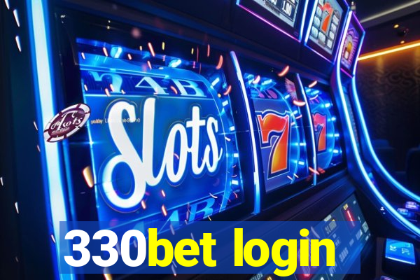 330bet login